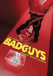 The Other Badguys Volume 1 GN