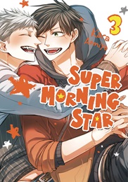 Super Morning Star Volume 3 GN (MR)