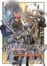Reincarnated into a Game as the Heroes Friend Volume 1 SC (MR)
