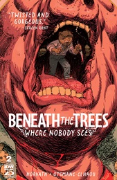 Beneath the Trees Where Nobody Sees no. 2 (2023 Series) (3rd Printing)