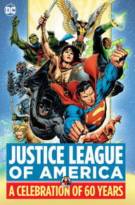 Justice League Of America A Celebration Of 60 Years HC