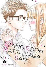 Living-Room Matsunaga-San Volume 7 GN