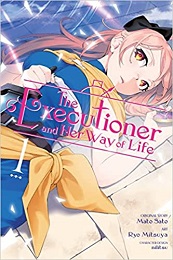 The Executioner and Her Way of Life Volume 1 GN