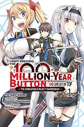I Kept Pressing the 100-Million-Year Button and Came Out on Top Volume 1 GN (MR)