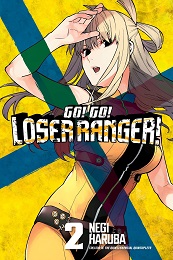 Go Go Loser Ranger Volume 2 GN (MR)