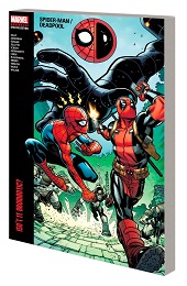 Marvel Modern Era Epic Collection: Spider-Man/Deadpool Volume 1: Isnt it Bromantic TP