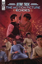 Star Trek: The Motion Picture: Echoes no. 5 (2023 Series)