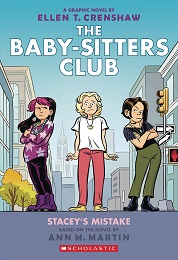 Baby-Sitters Club Volume 14: Staceys Mistake GN