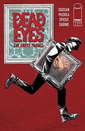 Dead Eyes: The Empty Frames no. 1 (2024 Series) (MR)