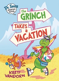 Dr Seuss The Grinch Takes a Vacation GN