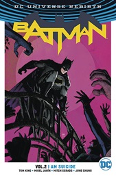 Batman Volume 2: I Am Suicide (2024 Edition) TP