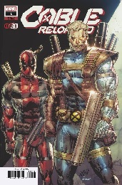 Cable Reloaded Annual no. 1 (2021) (Deadpool 30th Anniversary Liefeld Variant)