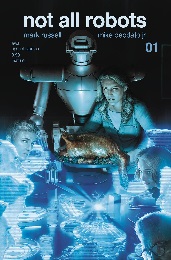 Not All Robots no. 1 (2021) (Cover A) (MR)