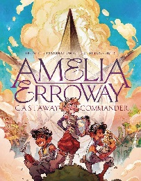 Amelia Erroway: Castaway Commander Volume 1