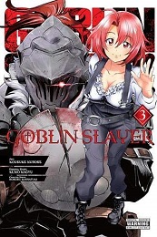Goblin Slayer Volume 3 (MR)