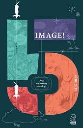 Image 30th Anniversary Anthology no. 5 (2022 Series) (MR)