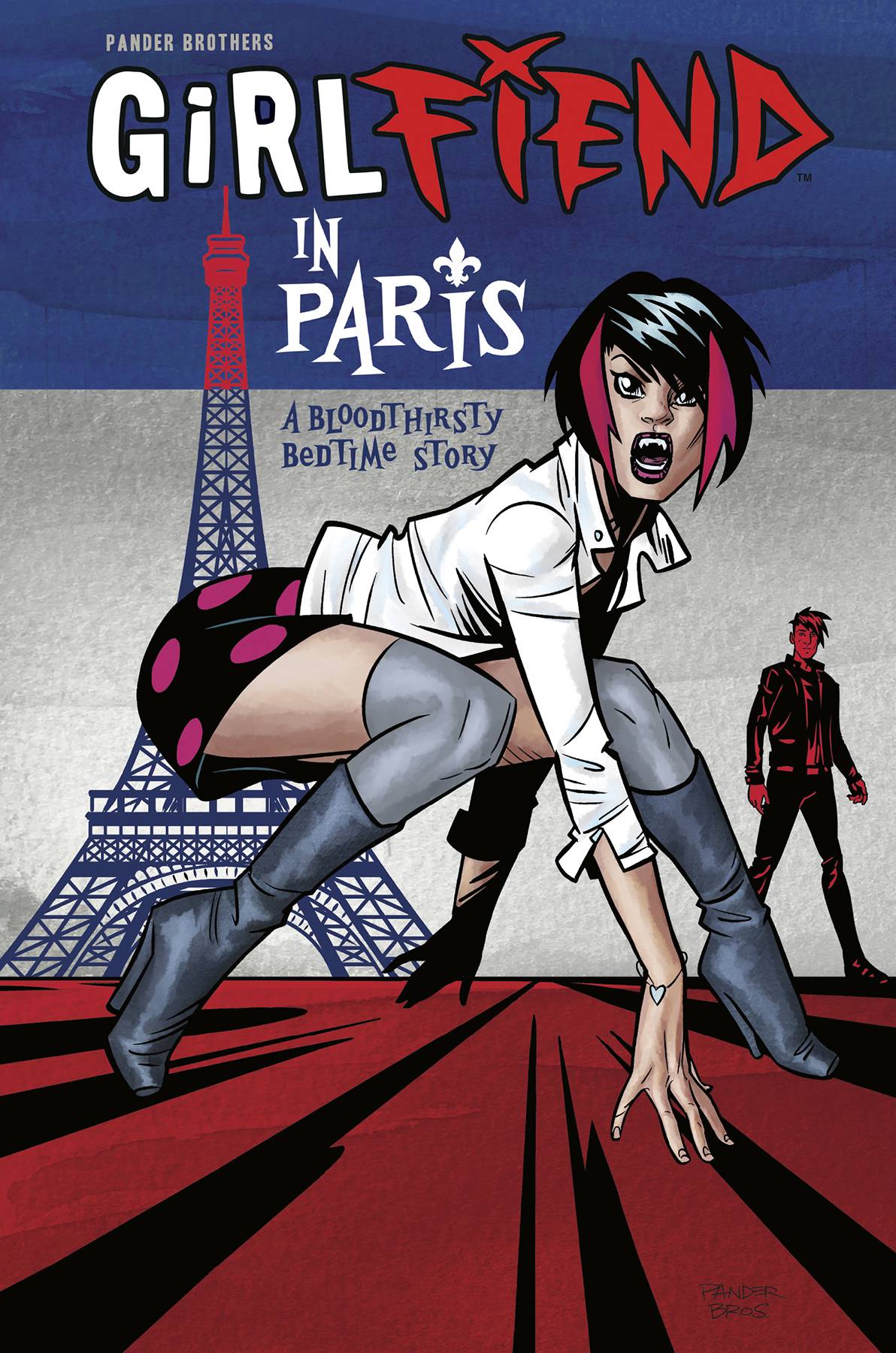 Girlfriend in Paris: A Bloothirsty Bedtime Story HC