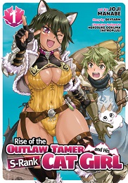 Rise of the Outlaw Tamer and His Wild S-Rank Cat Girl Volume 1 GN