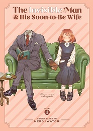 The Invisible Man and His Soon-To-Be Wife Volume 1 GN