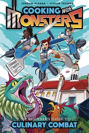 Cooking with Monsters: The Beginners Guide to Culinary Combat Volume 1 GN
