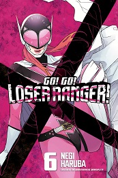 Go Go Loser Ranger Volume 6 GN (MR)