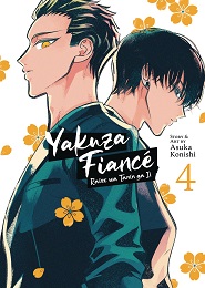 Yakuza Fiance Volume 4 GN