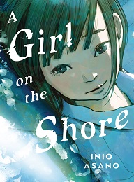 A Girl on the Shore (Collectors Edition) HC (MR)