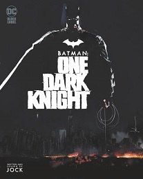 Batman: One Dark Knight TP