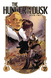 The Hunger and the Dusk Book 2 no. 2 (2024 Series)