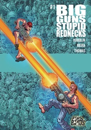 Big Guns Stupid Rednecks no. 1 (2024 Series)