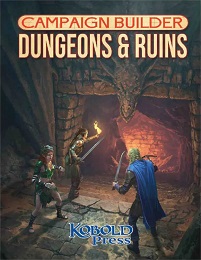 Campaign Builder: Dungeons and Ruins