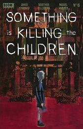 Something is Killing the Children no. 16 (2019 series) 