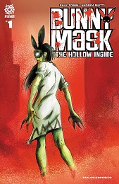 Bunny Mask: The Hollow Inside no. 1 (2022 Series)