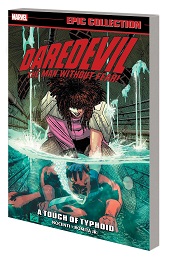Daredevil Epic Collection: A Touch of Typhoid TP
