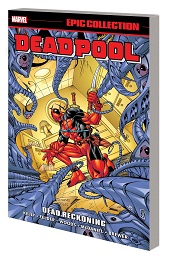 Deadpool Epic Collection: Dead Reckoning TP