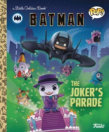 Batman: The Jokers Parade Little Golden Book