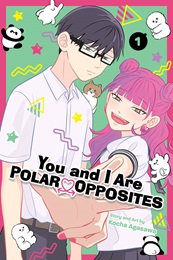 You and I Are Polar Opposites Volume 1 GN