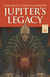 Jupiters Legacy Volume 6: Finale TP (MR)