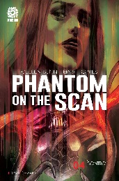 Phantom on the Scan no. 4 (2021 Series) 