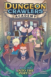 Dungeon Crawlers Academy Volume 1: Into the Portal TP (MR)