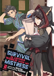 Survival in Another World with My Mistress Volume 2 LN