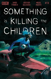 Something is Killing the Children no. 31 (2019 series)