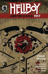 Hellboy and the B.P.R.D. 1957: From Below (2023 One Shot)