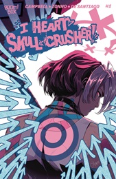 I Heart Skull-Crusher! no. 5 (2024 Series)