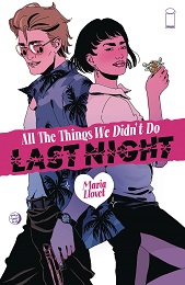 All The Things We Didnt Do Last Night (2024 One Shot) (MR)