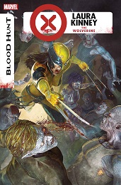 X-Men Blood Hunt: Laura Kinney The Wolverine (2024 One Shot)