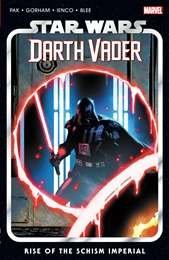 Star Wars: Darth Vader Volume 9: Rise of the Schism Imperial TP