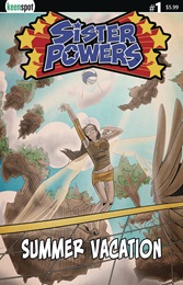 Sister Powers: Summer Vacation no. 1 (2024 Series)