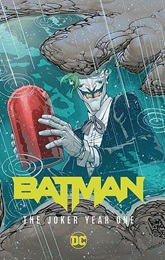 Batman Volume 3: The Joker Year One TP