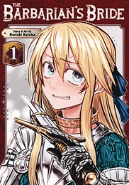 The Barbarian's Bride Volume 1 GN